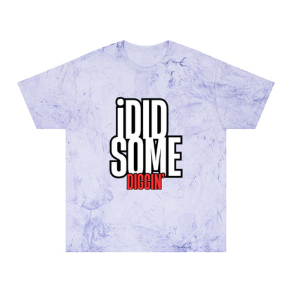 I Did Some Diggin’ Graphic Tee – Streetwear Statement Shirt | Unisex | Bold Trendy Design
