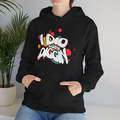 I Did Some Diggin’ Pop Art Hoodie – Bold Streetwear | The Hughleys x Spötted