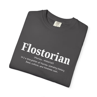 “Flostorian (n.)” Definition Tee | Florida Historian Graphic Shirt